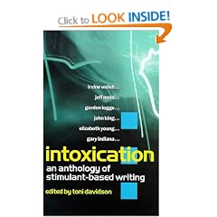 Intoxication: an Anthology of Stimulant-based Writing