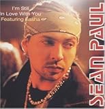 I'M Still in Love With You [Vinyl Single] - Sean Paul