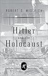 Hitler and the Holocaust (Modern Library Chronicles)