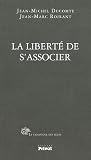 La libert� de s'associer