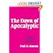 The Dawn of the Apocalyptic