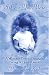 I Love You More: A Woman's Personal Struggle Facing A Child's Death