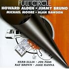 Full Circle - Howard Alden, Jimmy Bruno (includes 2nd disc celebrating Concord Records... by Jimmy Bruno and Howard Alden