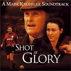 Shot at Glory - O.S.T.