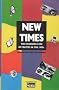 New Times: Changing Face of Politics in the 1990's