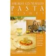 The Best 125 Meatless Pasta Dishes (The Best 125)