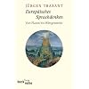 Europ�isches Sprachdenken: Von Platon bis Wittgenstein