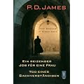 Ein reizender Job f�r eine Frau / Tod eines Sachverst�ndigen. Zwei Romane in einem Band.