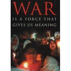 War is a Force That Gives Us Meaning