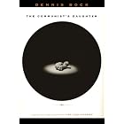 The Communist's Daughter by Dennis Bock