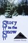 Story in the Snow: Encounters with the Sasquatch
