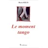 Le moment tango