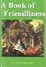 A Book of Friendliness