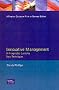 Innovative Management: A Pragmatic Guide to New Techniques (Financial Times Series)