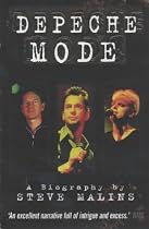 "Depeche Mode": A Biography