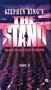 The Stand: Part 2- The Betrayal/ The Stand
