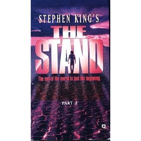 The Stand: Part 2- The Betrayal/ The Stand