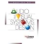 Basics of Audio and Visual Systems Design: Revised Edition