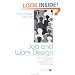 Job and Work Design: Organizing Work to Promote Well-Being and Effectiveness (Advanced Topics in Organizational Behavior)