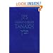 JPS Hebrew-English Tanakh: The Traditional Hebrew Text and the New JPS Translation