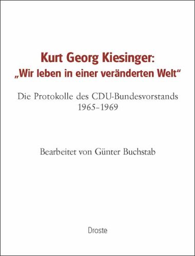 Kiesinger: 'Wir leben in einer ver�nderten Welt'