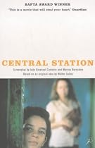 Central Station: Screenplay