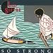 So Strong
