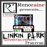  : [Linkin Park] Silverscreen Theme