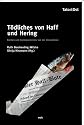 T&ouml;dliches von Haff und Hering: K&uuml;chen- und Komb&uuml;senkrimis von der Ostseek&uuml;ste (Anthologie)