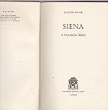 Siena : a city and its history
