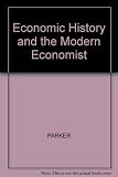 Economic history and the modern economist