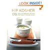 Hip Kosher: 175 Easy-to-Prepare Recipes for Today's Kosher Cooks