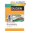 Duden. Sch�lerduden Grammatik: Die Schulgrammatik zum Lernen, Nachschlagen und �ben