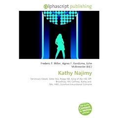 Kathy Najimy: Veronica's Closet, Sister Act, Peggy Hill, King of the Hill, Off-Broadway, Mo Gaffney, Kathy and  Mo, HBO, Crawford Educational Complex