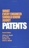 What Every Engineer Should Know about Patents