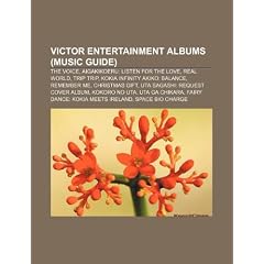 Victor Entertainment Albums (Music Guide): The Voice, Aigakikoeru: Listen for the Love, Real World, Trip Trip, Kokia Infinity Akiko: Balance