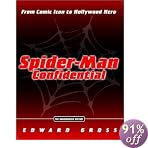 �uSpider-Man Confidential: From Comic Icon to Hollywood Hero (Spiderman)�v�̃C���[�W�摜