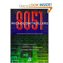 8051 Microcontrollers, Hardware, Software and Applications