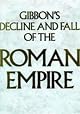 The Decline and Fall of the Roman Empire