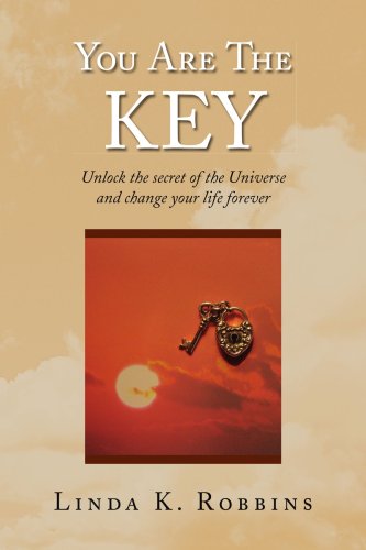 you are the key unlock the secret of the universe and change your life forever