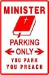 MINISTER PARKING novelty preacher pastor sign