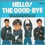 HELLO!THE GOOD-BYE