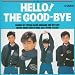 HELLO!THE GOOD-BYE