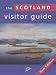 Scotland Visitor Guide (Visitors Guide)