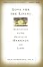 Third Party New : Love for the Living : Meditations on the Meaning of Marriage and Life