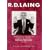 R D Laing: Creative Destroyer