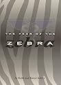 The Year of the Zebra