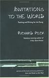 Invitations to the World: Teaching and Writing for the Young