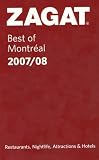 Zagat Best of Montreal (Zagat Survey: Best of Montreal)