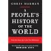 A People's History of the World: From the Stone Age to the New Millennium, New Edition